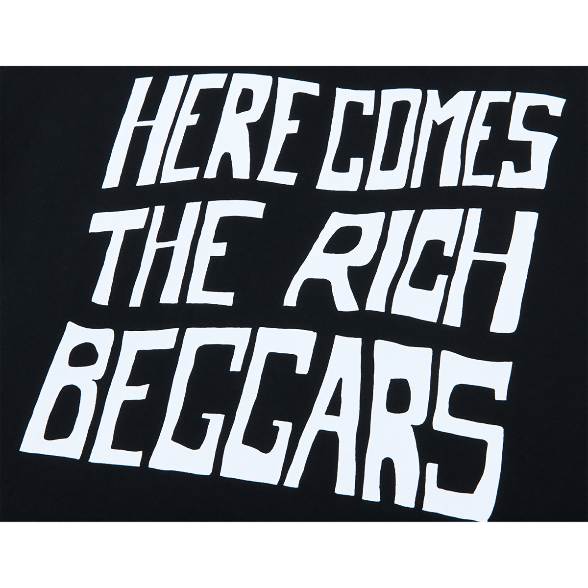 THE RICH BEGGARS “HERE COMES THE RICH BEGGARS” T-SHIRT
