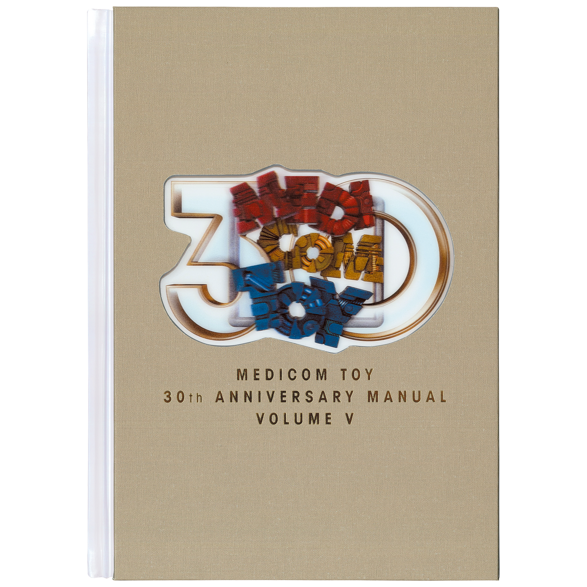 MEDICOM TOY 30th ANNIVERSARY MANUAL VOLUME V | MEDICOM TOY MEDICOM TOY 30th ANNIVERSARY MANUAL VOLUME V | MEDICOM TOY