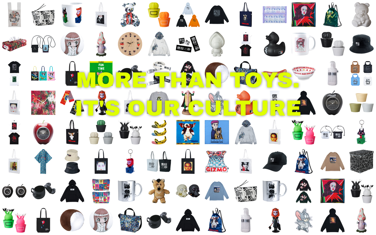 "MORE THAN TOYS. IT’S OUR CULTURE."